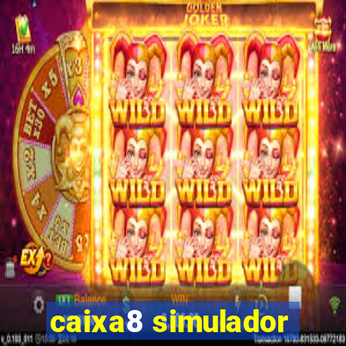 caixa8 simulador